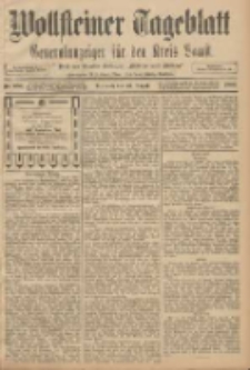 Wollsteiner Tageblatt: Generalanzeiger f&uuml;r den Kreis Bomst: mit der Gratis-Beilage: "Bl&auml;tter und Bl&uuml;ten" 1908.08.26 Nr200