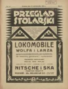 Przegląd Stolarski: dwutygodnik poświęcony zagadnieniom architektury wnętrz a mianowicie: stolarstwu, rzeźbiarstwu, tapicerstwu, tokarstwu, koszykarstwu, zdobnictwu oraz handlowi mebli: organ Związku Polskich Cech&oacute;w Stolarskich 1927.10.15 R.1 Nr14