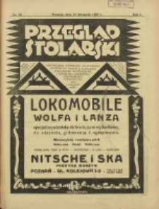 Przegląd Stolarski: dwutygodnik poświęcony zagadnieniom architektury wnętrz a mianowicie: stolarstwu, rzeźbiarstwu, tapicerstwu, tokarstwu, koszykarstwu, zdobnictwu oraz handlowi mebli: organ Związku Polskich Cech&oacute;w Stolarskich 1927.11.15 R.1 Nr16