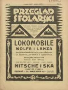 Przegląd Stolarski: dwutygodnik poświęcony zagadnieniom architektury wnętrz a mianowicie: stolarstwu, rzeźbiarstwu, tapicerstwu, tokarstwu, koszykarstwu, zdobnictwu oraz handlowi mebli: organ Związku Polskich Cech&oacute;w Stolarskich 1927.12.01 R.1 Nr17