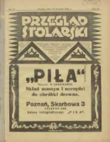 Przegląd Stolarski: dwutygodnik poświęcony zagadnieniom architektury wnętrz a mianowicie: stolarstwu, rzeźbiarstwu, tapicerstwu, tokarstwu, koszykarstwu, zdobnictwu oraz handlowi mebli: organ Związku Polskich Cech&oacute;w Stolarskich 1928.01.15 R.2 Nr2