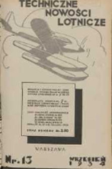 Techniczne Nowości Lotnicze: miesięcznik techniczno-naukowy poświęcony lotnictwu 1934.09 R.2 Nr13