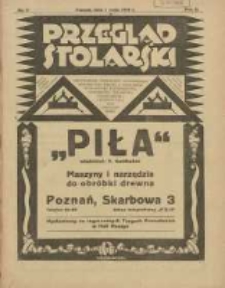 Przegląd Stolarski: dwutygodnik poświęcony zagadnieniom architektury wnętrz a mianowicie: stolarstwu, rzeźbiarstwu, tapicerstwu, tokarstwu, koszykarstwu, zdobnictwu oraz handlowi mebli: organ Związku Polskich Cech&oacute;w Stolarskich 1928.05.01 R.2 Nr9