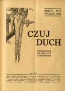 Czuj Duch: miesięcznik młodzieży harcerskiej 1925.03 R.4 Nr3=35