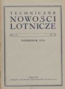 Techniczne Nowości Lotnicze: organ Związku Polskich Inżynierów Lotniczych 1936.10 R.4 Nr10
