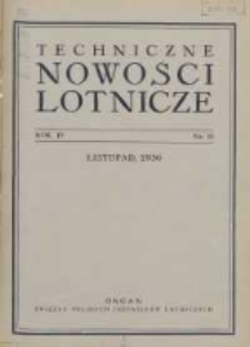 Techniczne Nowości Lotnicze: organ Związku Polskich Inżynier&oacute;w Lotniczych 1936.11 R.4 Nr11