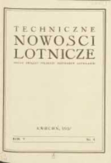 Techniczne Nowości Lotnicze: organ Związku Polskich Inżynier&oacute;w Lotniczych 1937.04 R.5 Nr4