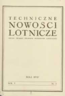 Techniczne Nowości Lotnicze: organ Związku Polskich Inżynierów Lotniczych 1937.05 R.5 Nr5