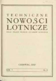 Techniczne Nowości Lotnicze: organ Związku Polskich Inżynierów Lotniczych 1937.06 R.5 Nr6