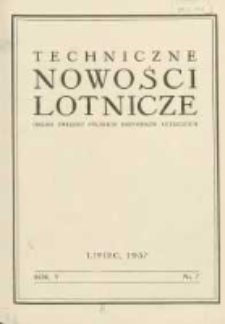 Techniczne Nowości Lotnicze: organ Związku Polskich Inżynier&oacute;w Lotniczych 1937.07 R.5 Nr7