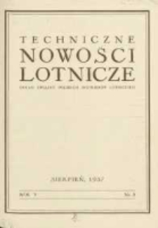 Techniczne Nowości Lotnicze: organ Związku Polskich Inżynier&oacute;w Lotniczych 1937.08 R.5 Nr8