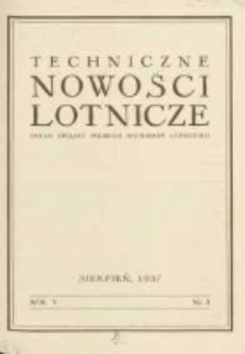 Techniczne Nowości Lotnicze: organ Związku Polskich Inżynierów Lotniczych 1937.08 R.5 Nr8