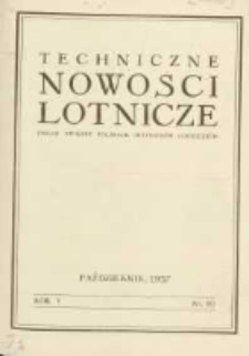 Techniczne Nowości Lotnicze: organ Związku Polskich Inżynierów Lotniczych 1937.10 R.5 Nr10