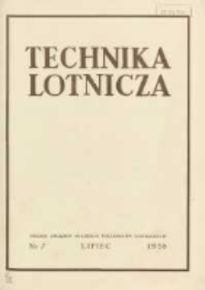 Technika Lotnicza: organ Związku Polskich Inżynierów Lotniczych 1938.07 R.1(6) Nr7