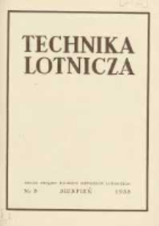 Technika Lotnicza: organ Związku Polskich Inżynierów Lotniczych 1938.08 R.1(6) Nr8