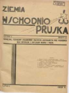 Ziemia Wschodnio-Pruska: miesięcznik poświęcony zagadnieniom polityczno-gospodarczym Prus Wschodnich oraz obyczajom i zwyczajom Warmji i Mazur 1929.07 R.1 Nr3