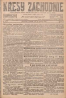 Kresy Zachodnie: pismo poświęcone obronie interes&oacute;w narodowych na zachodnich ziemiach Polski 1927.01.06 R.5 Nr4