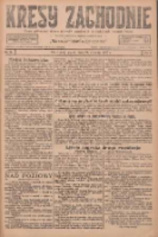 Kresy Zachodnie: pismo poświęcone obronie interes&oacute;w narodowych na zachodnich ziemiach Polski 1927.01.21 R.5 Nr16