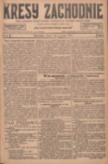 Kresy Zachodnie: pismo poświęcone obronie interes&oacute;w narodowych na zachodnich ziemiach Polski 1927.02.08 R.5 Nr30