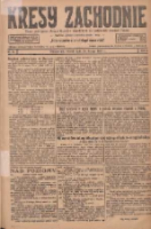 Kresy Zachodnie: pismo poświęcone obronie interes&oacute;w narodowych na zachodnich ziemiach Polski 1927.02.20 R.5 Nr41