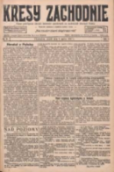 Kresy Zachodnie: pismo poświęcone obronie interes&oacute;w narodowych na zachodnich ziemiach Polski 1927.03.04 R.5 Nr51