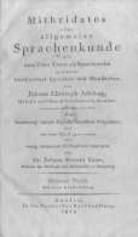 Mithridates oder allgemeine Sprachenkunde mit dem Vater Unser als Sprachprobe in bey nahe f&uuml;nfhundert Sprachen und Mundarten. T.3 Abht.2