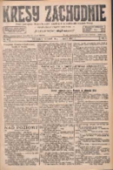 Kresy Zachodnie: pismo poświęcone obronie interes&oacute;w narodowych na zachodnich ziemiach Polski 1927.03.10 R.5 Nr56