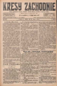 Kresy Zachodnie: pismo poświęcone obronie interesów narodowych na zachodnich ziemiach Polski 1927.03.12 R.5 Nr58