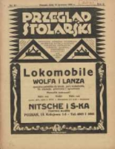Przegląd Stolarski: dwutygodnik poświęcony zagadnieniom architektury wnętrz a mianowicie: stolarstwu, rzeźbiarstwu, tapicerstwu, tokarstwu, koszykarstwu, zdobnictwu oraz handlowi mebli: organ Związku Polskich Cech&oacute;w Stolarskich 1928.06.15 R.2 Nr12