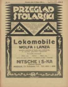 Przegląd Stolarski: dwutygodnik poświęcony zagadnieniom architektury wnętrz a mianowicie: stolarstwu, rzeźbiarstwu, tapicerstwu, tokarstwu, koszykarstwu, zdobnictwu oraz handlowi mebli: organ Związku Polskich Cech&oacute;w Stolarskich 1928.07.15 R.2 Nr14