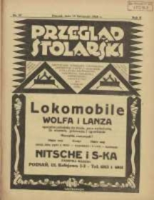 Przegląd Stolarski: dwutygodnik poświęcony zagadnieniom architektury wnętrz a mianowicie: stolarstwu, rzeźbiarstwu, tapicerstwu, tokarstwu, koszykarstwu, zdobnictwu oraz handlowi mebli: organ Związku Polskich Cech&oacute;w Stolarskich 1928.11.15 R.2 Nr22