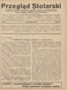 Przegląd Stolarski: dwutygodnik poświęcony zagadnieniom architektury wnętrz a mianowicie: stolarstwu, rzeźbiarstwu, tapicerstwu, tokarstwu, koszykarstwu, zdobnictwu oraz handlowi mebli: organ Związku Polskich Cech&oacute;w Stolarskich 1929.01.16 R.3 Nr2