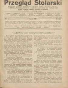 Przegląd Stolarski: dwutygodnik poświęcony zagadnieniom architektury wnętrz a mianowicie: stolarstwu, rzeźbiarstwu, tapicerstwu, tokarstwu, koszykarstwu, zdobnictwu oraz handlowi mebli: organ Związku Polskich Cech&oacute;w Stolarskich 1929.03.01 R.3 Nr5
