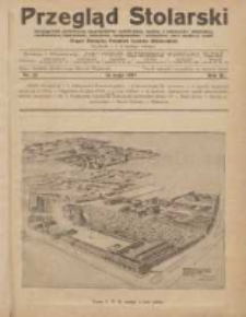 Przegląd Stolarski: dwutygodnik poświęcony zagadnieniom architektury wnętrz a mianowicie: stolarstwu, rzeźbiarstwu, tapicerstwu, tokarstwu, koszykarstwu, zdobnictwu oraz handlowi mebli: organ Związku Polskich Cech&oacute;w Stolarskich 1929.05.16 R.3 Nr10