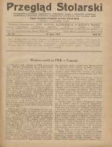Przegląd Stolarski: dwutygodnik poświęcony zagadnieniom architektury wnętrz a mianowicie: stolarstwu, rzeźbiarstwu, tapicerstwu, tokarstwu, koszykarstwu, zdobnictwu oraz handlowi mebli: organ Związku Polskich Cech&oacute;w Stolarskich 1929.07.16 R.3 Nr14