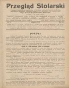 Przegląd Stolarski: dwutygodnik poświęcony zagadnieniom architektury wnętrz a mianowicie: stolarstwu, rzeźbiarstwu, tapicerstwu, tokarstwu, koszykarstwu, zdobnictwu oraz handlowi mebli: organ Związku Polskich Cech&oacute;w Stolarskich 1929.09.01 R.3 Nr17