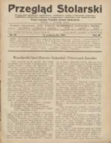 Przegląd Stolarski: dwutygodnik poświęcony zagadnieniom architektury wnętrz a mianowicie: stolarstwu, rzeźbiarstwu, tapicerstwu, tokarstwu, koszykarstwu, zdobnictwu oraz handlowi mebli: organ Związku Polskich Cech&oacute;w Stolarskich 1929.10.16 R.3 Nr20