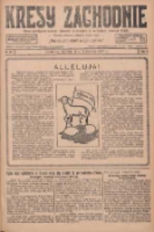 Kresy Zachodnie: pismo poświęcone obronie interes&oacute;w narodowych na zachodnich ziemiach Polski 1927.04.17 R.5 Nr89