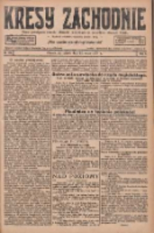 Kresy Zachodnie: pismo poświęcone obronie interes&oacute;w narodowych na zachodnich ziemiach Polski 1927.05.20 R.5 Nr115