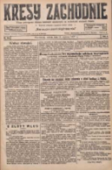 Kresy Zachodnie: pismo poświęcone obronie interesów narodowych na zachodnich ziemiach Polski 1927.06.11 R.5 Nr132