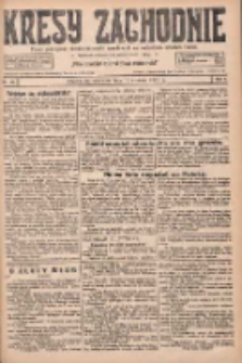 Kresy Zachodnie: pismo poświęcone obronie interes&oacute;w narodowych na zachodnich ziemiach Polski 1927.06.12 R.5 Nr133
