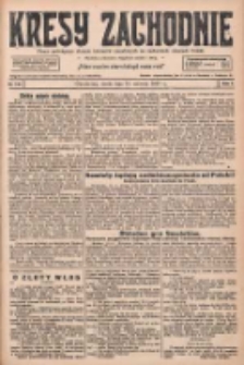 Kresy Zachodnie: pismo poświęcone obronie interes&oacute;w narodowych na zachodnich ziemiach Polski 1927.06.15 R.5 Nr135