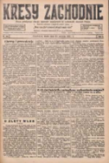 Kresy Zachodnie: pismo poświęcone obronie interes&oacute;w narodowych na zachodnich ziemiach Polski 1927.06.22 R.5 Nr140