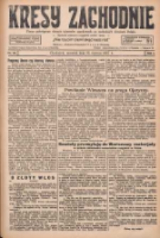 Kresy Zachodnie: pismo poświęcone obronie interes&oacute;w narodowych na zachodnich ziemiach Polski 1927.06.23 R.5 Nr141