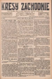 Kresy Zachodnie: pismo poświęcone obronie interes&oacute;w narodowych na zachodnich ziemiach Polski 1927.07.22 R.5 Nr165