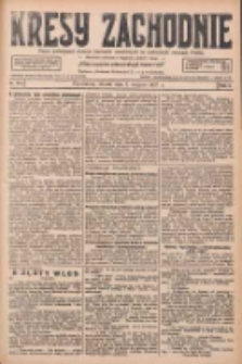 Kresy Zachodnie: pismo poświęcone obronie interes&oacute;w narodowych na zachodnich ziemiach Polski 1927.08.02 R.5 Nr174