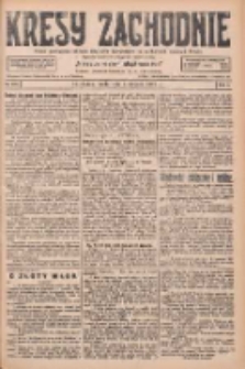 Kresy Zachodnie: pismo poświęcone obronie interes&oacute;w narodowych na zachodnich ziemiach Polski 1927.08.03 R.5 Nr175