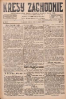 Kresy Zachodnie: pismo poświęcone obronie interes&oacute;w narodowych na zachodnich ziemiach Polski 1927.08.04 R.5 Nr176