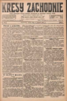 Kresy Zachodnie: pismo poświęcone obronie interes&oacute;w narodowych na zachodnich ziemiach Polski 1927.08.06 R.5 Nr178