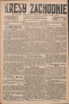 Kresy Zachodnie: pismo poświęcone obronie interes&oacute;w narodowych na zachodnich ziemiach Polski 1927.08.12 R.5 Nr183